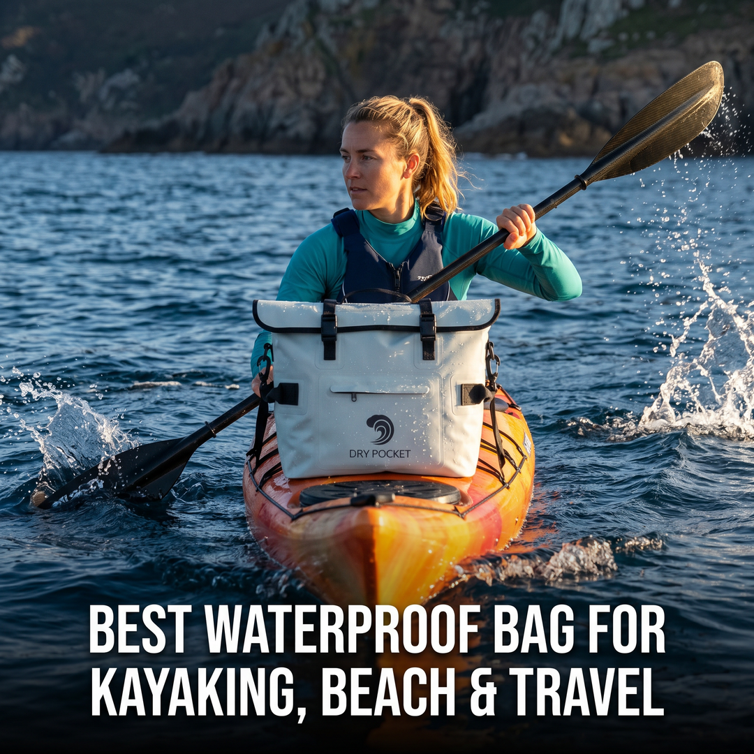 Best Waterproof Bag for Kayaking, Beach & Travel, Floating Dry Bags Explained